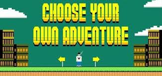 choose your own adventure